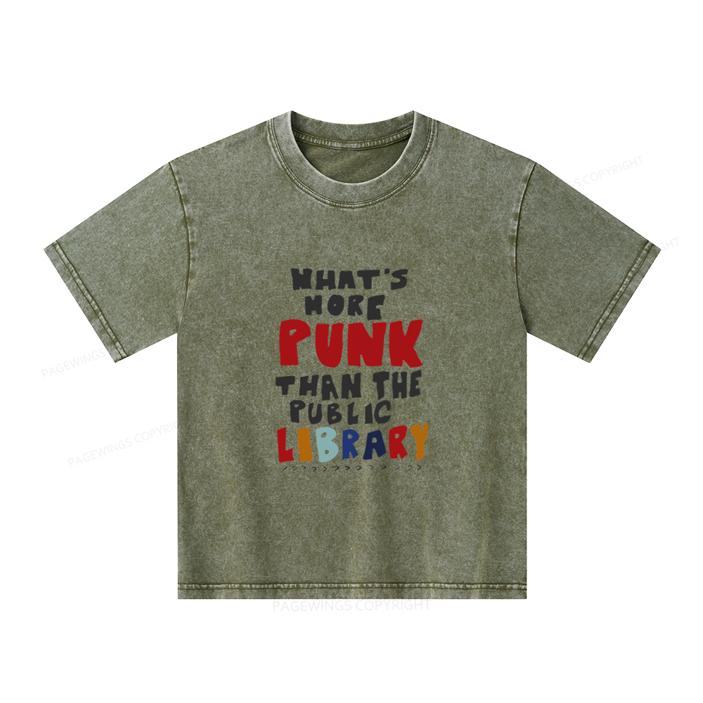 Pagewings What's More Punk Than The Public Library Unisex Kids Washed T-shirt