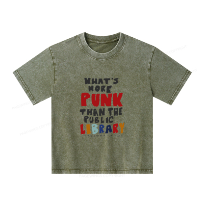 Pagewings What's More Punk Than The Public Library Unisex Kids Washed T-shirt