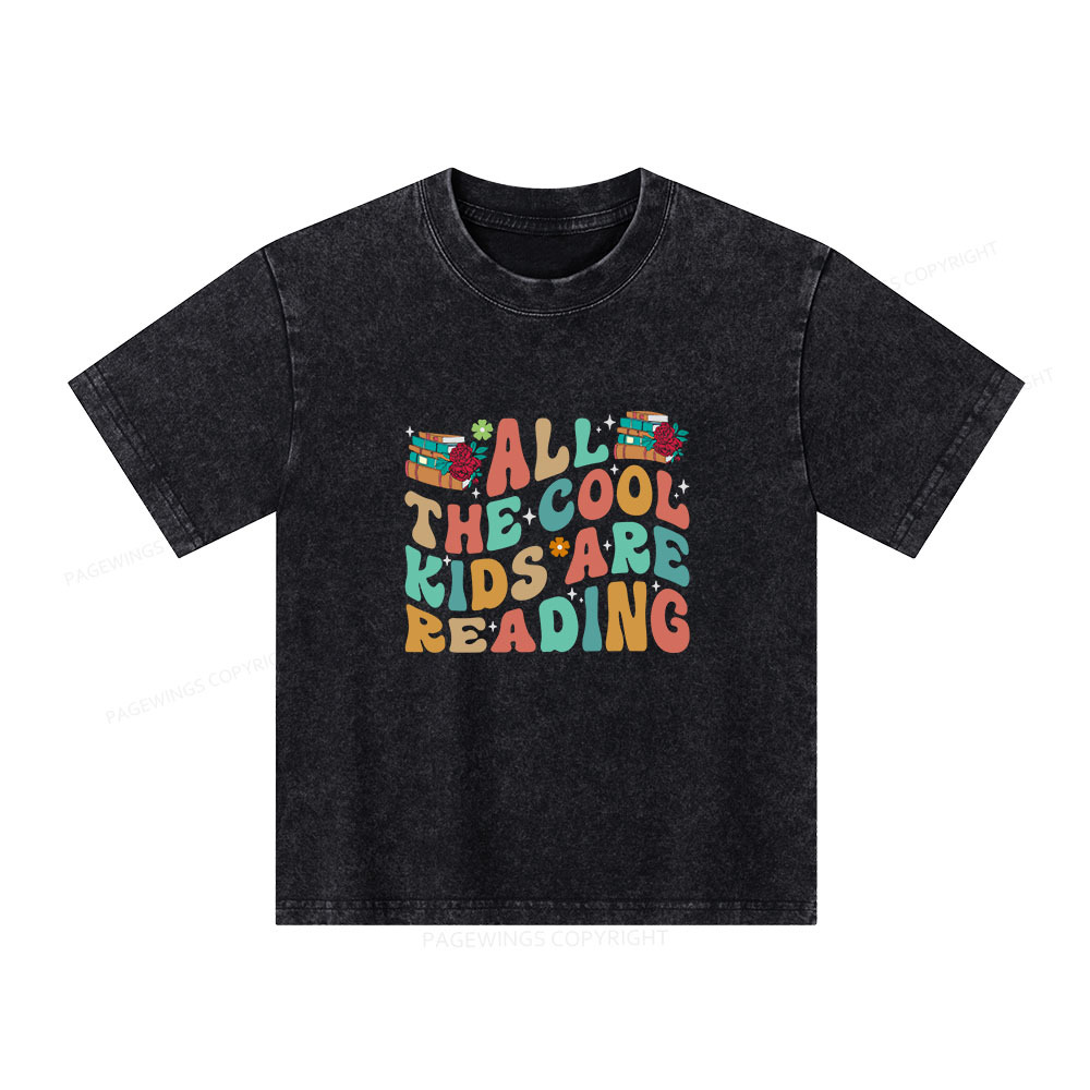 Pagewings All The Cool Kids Are Reading Unisex Kids Washed T-shirt