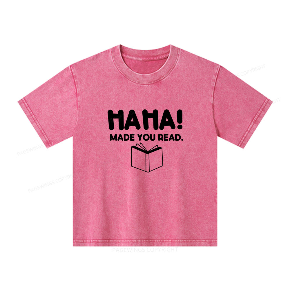 Pagewings Made You Read Unisex Kids Washed T-shirt