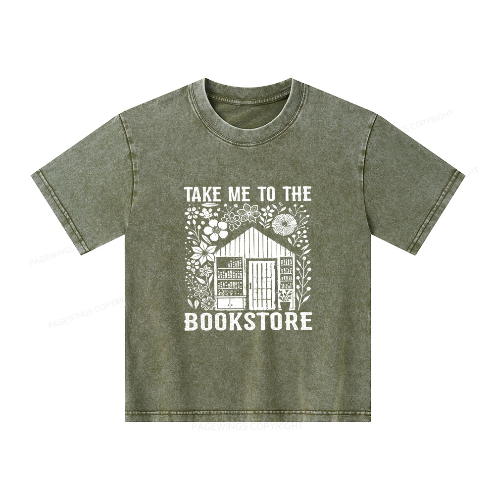 Pagewings Take Me To The Bookstore Unisex Kids Washed T-shirt
