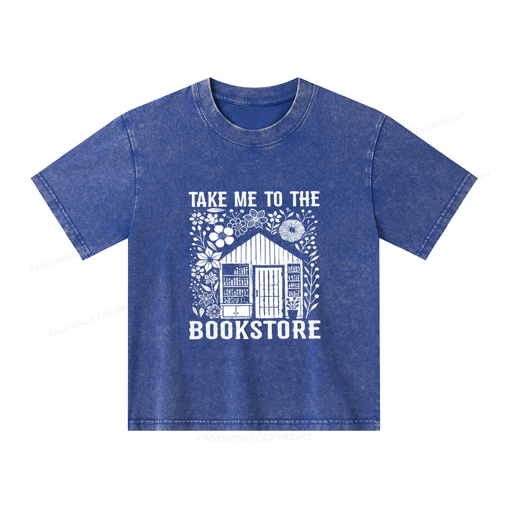 Pagewings Take Me To The Bookstore Unisex Kids Washed T-shirt