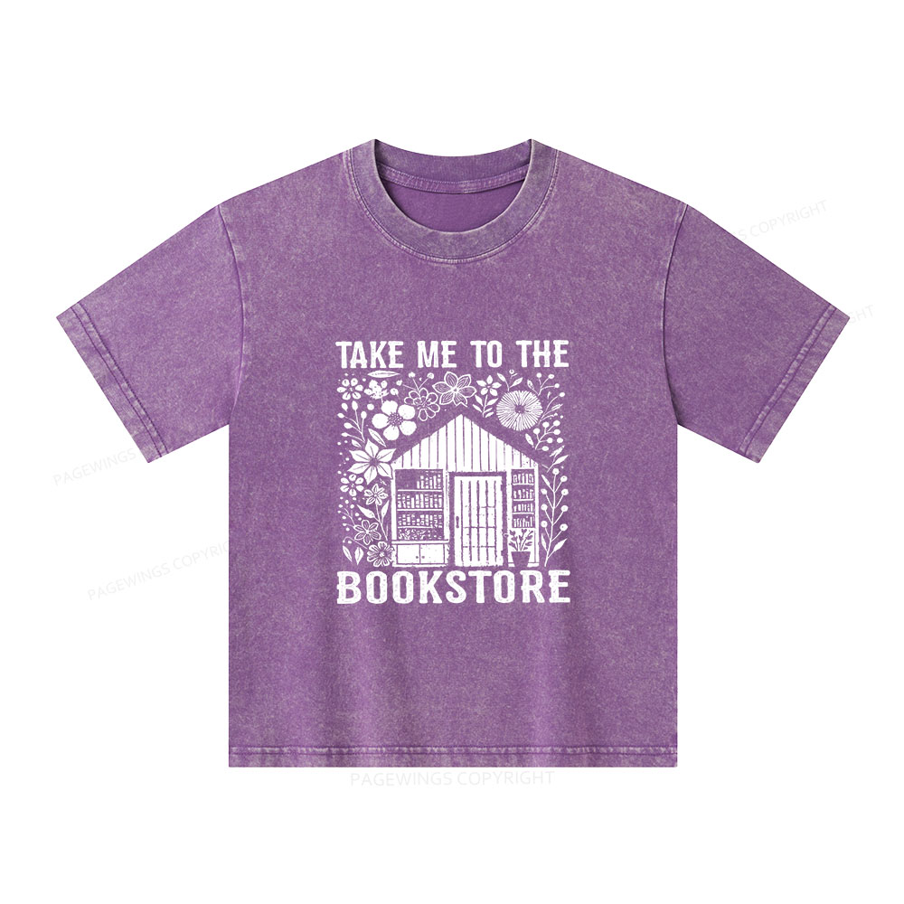 Pagewings Take Me To The Bookstore Unisex Kids Washed T-shirt