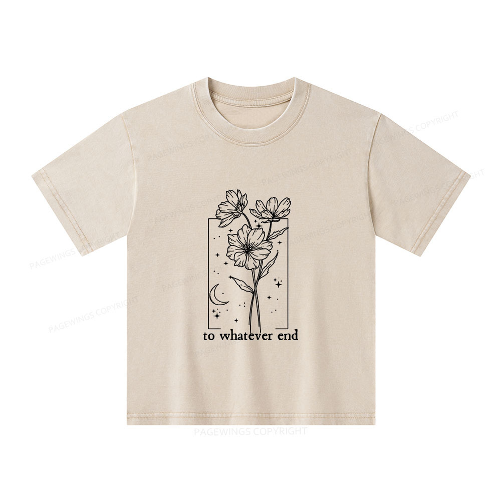 Pagewings To Whatever End Hoodie Unisex Kids Washed T-shirt