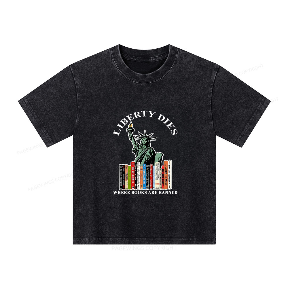Pagewings Liberty Dies Where Books Are Banned Unisex Kids Washed T-shirt