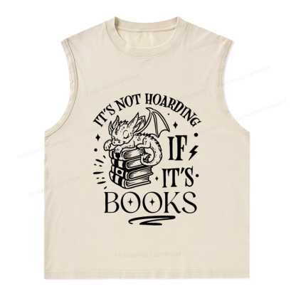 Pagewings It's Not Hoarding If It's Books Unisex Washed Tank Top