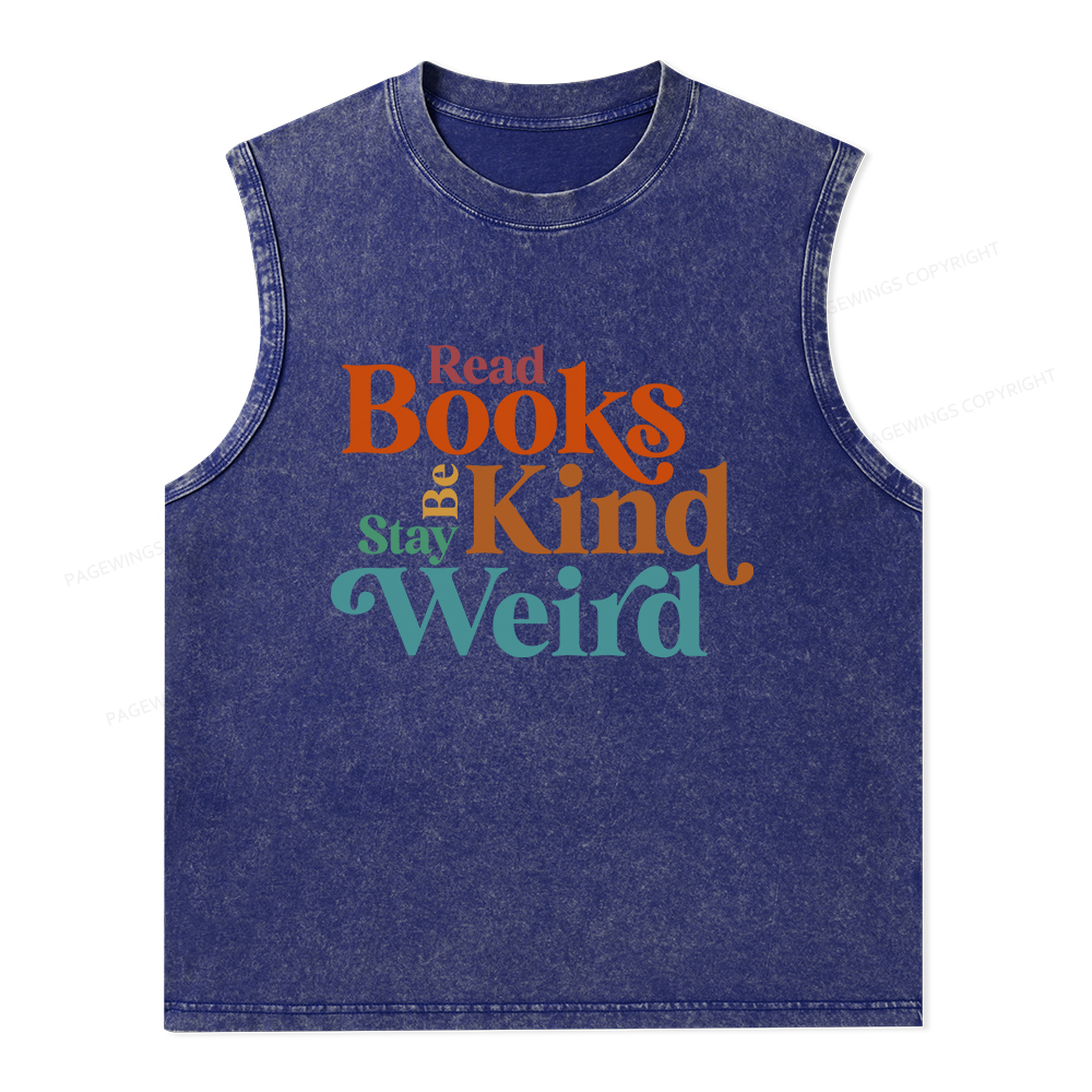 Pagewings Read Books Be Kind Stay Weird Unisex Washed Tank Top