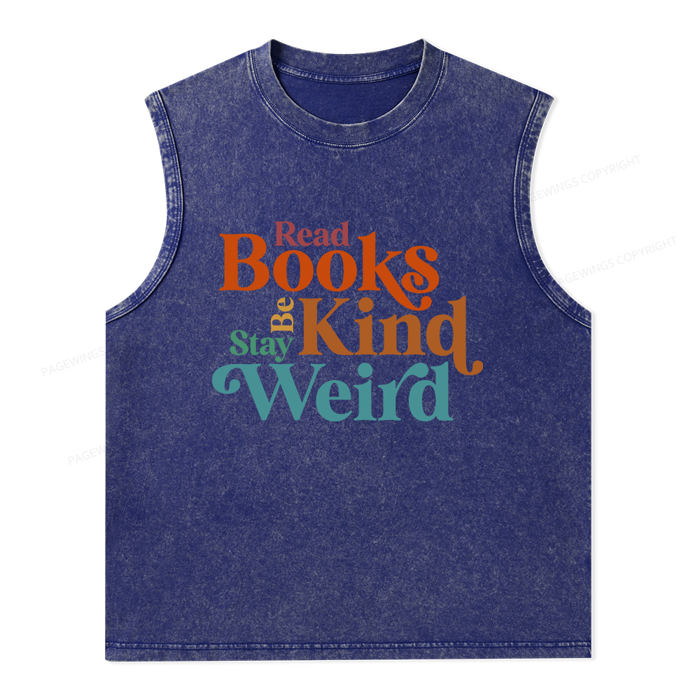 Pagewings Read Books Be Kind Stay Weird Unisex Washed Tank Top