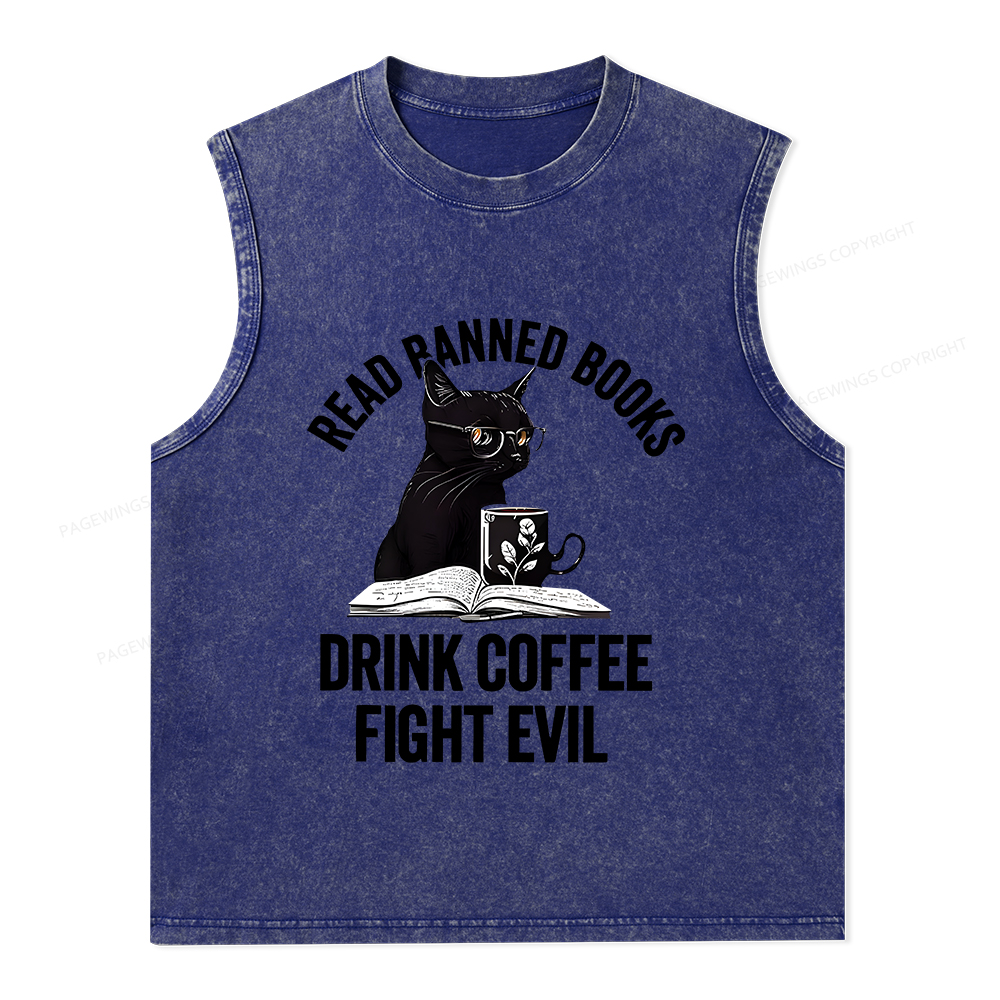 Pagewings Read Books Drink Coffee Fight Evil Shirt Unisex Washed Tank Top