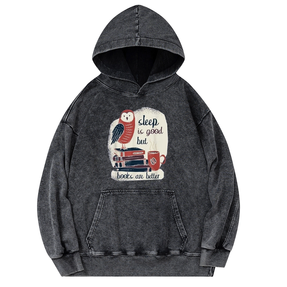Pagewings Sleep is Good But Book is Better Unisex Washed Hoodie