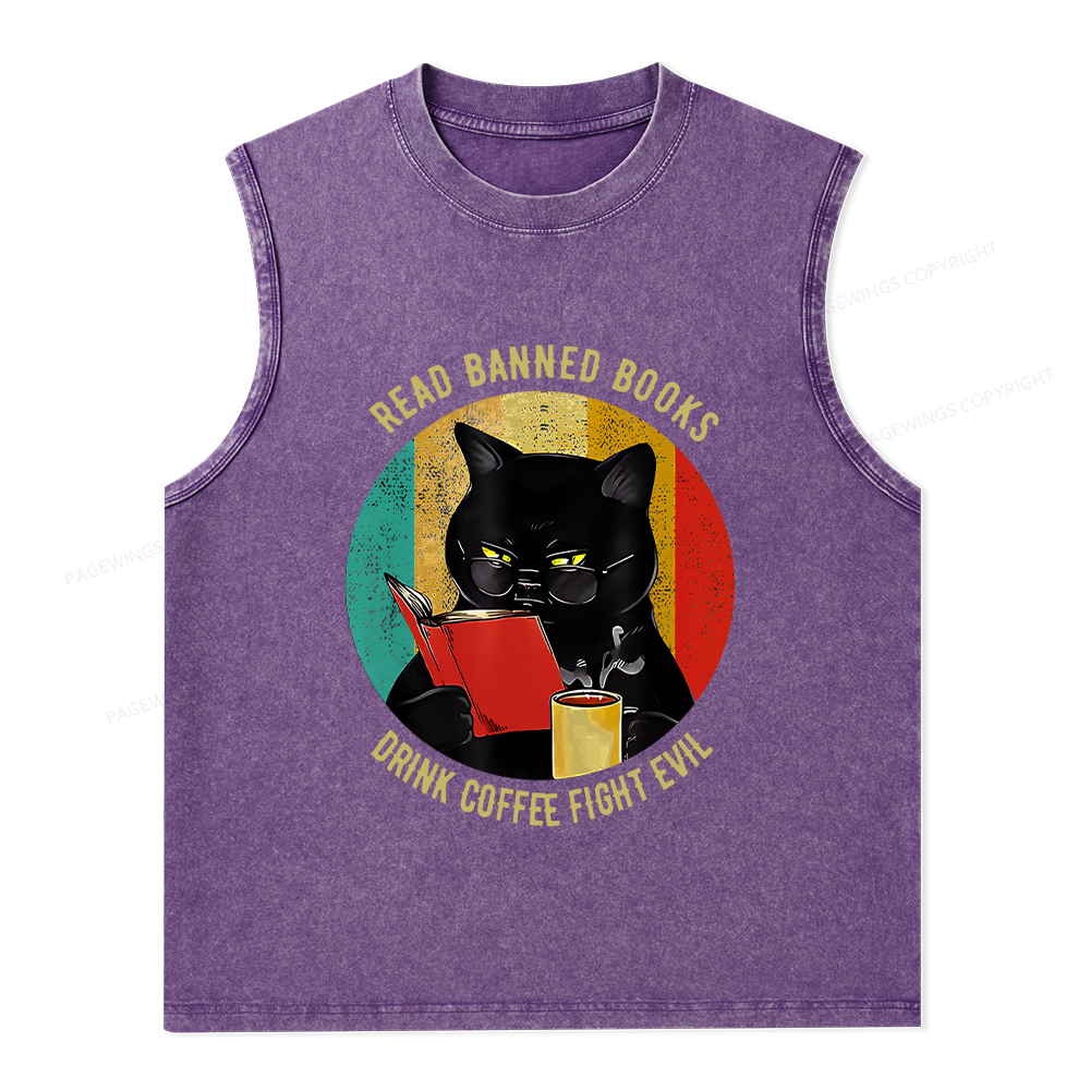 Pagewings Read Banned Books Drink Coffee Fight Evil Retro Cat Lovers T-Shirt Unisex Washed Tank Top