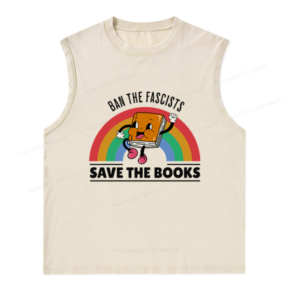 Pagewings Ban The Fascists Save The Books Unisex Washed Tank Top