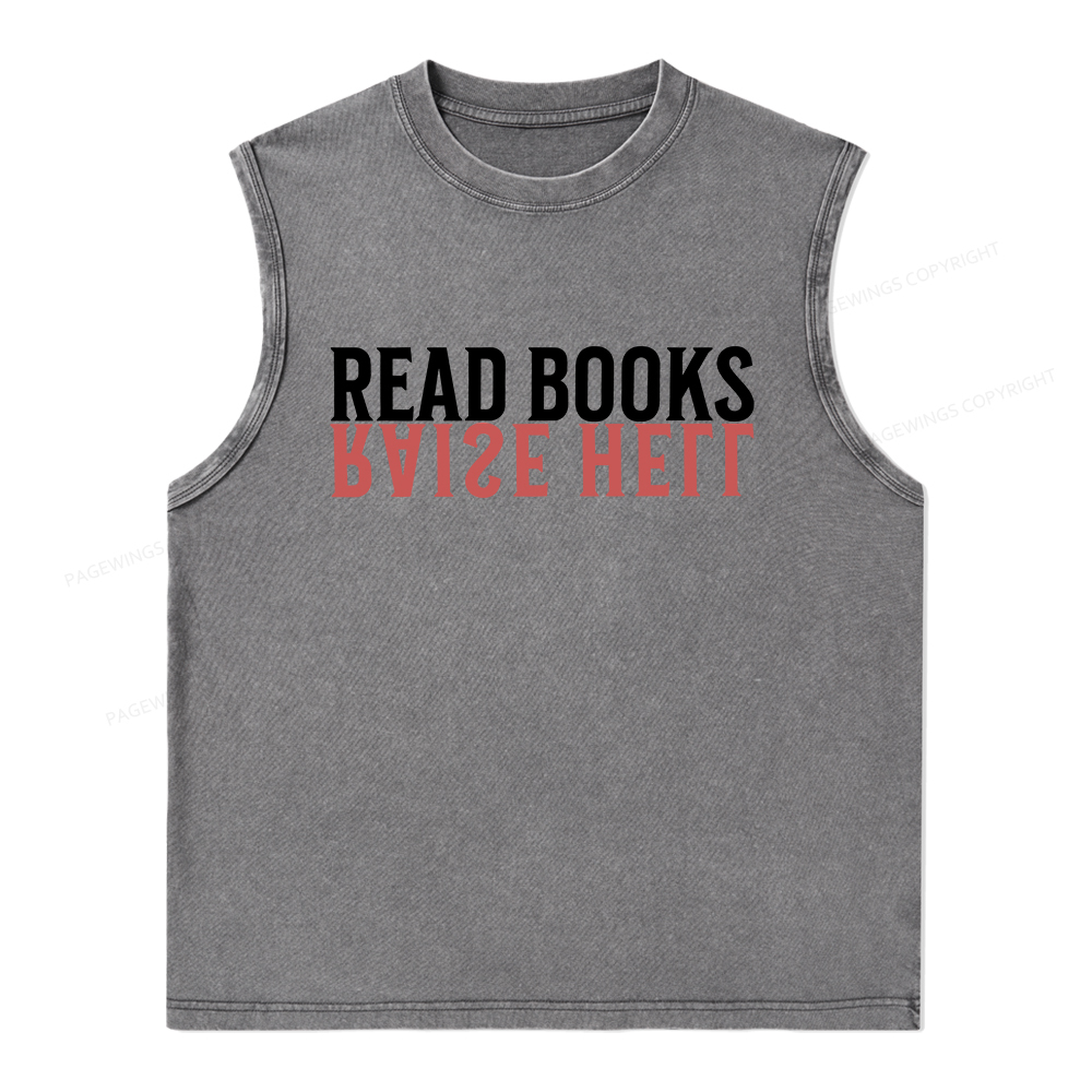 Pagewings Raise Hell Read Books Unisex Washed Tank Top