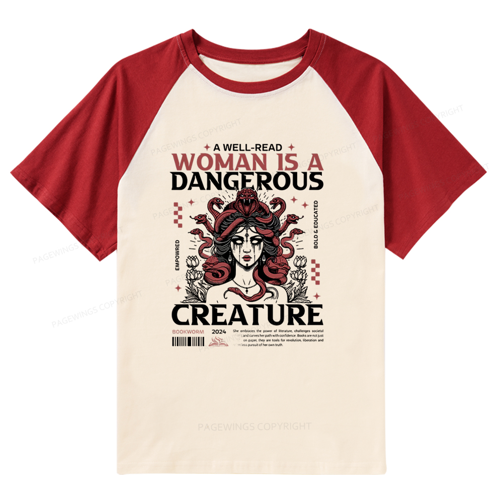 Pagewings A Well-Read Woman is A Dangerous Creature Raglan T-shirt