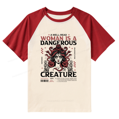 Pagewings A Well-Read Woman is A Dangerous Creature Raglan T-shirt