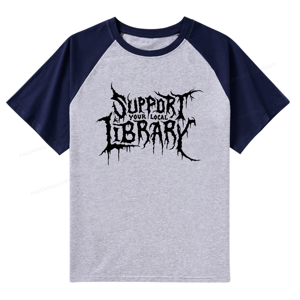 Pagewings Support Your Local Library Raglan T-shirt
