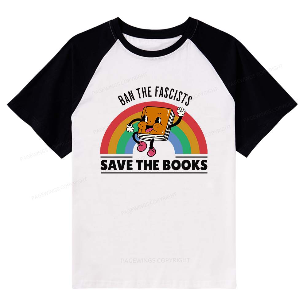 Pagewings Ban The Fascists Save The Books Raglan T-shirt