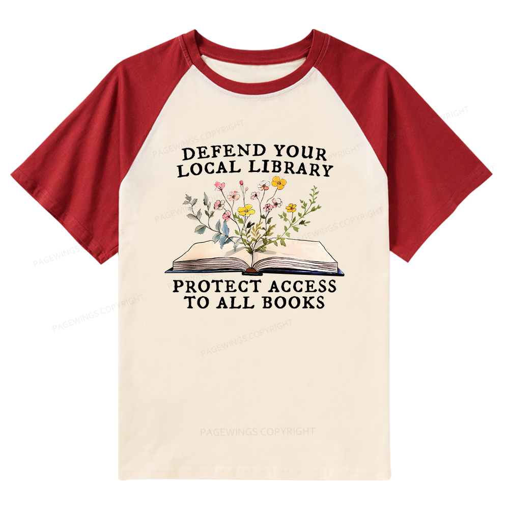 Pagewings Books Save Lives Protect Libraries Raglan T-shirt