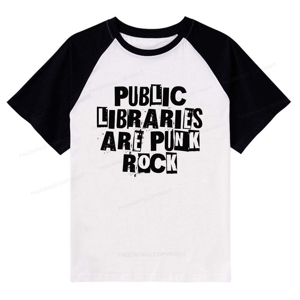 Pagewings Public Libraries Are Punk Rock Raglan T-shirt