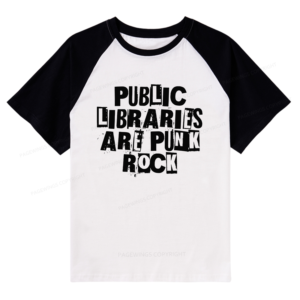Pagewings Public Libraries Are Punk Rock Raglan T-shirt
