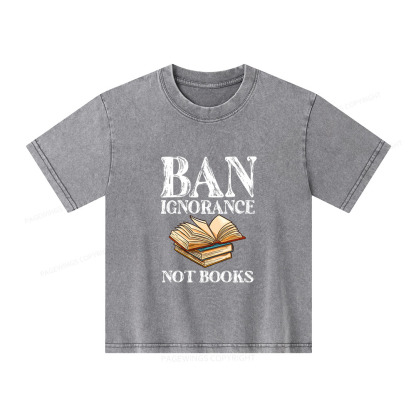 Pagewings Ban Ignorance Not Books Unisex Kids Washed T-shirt