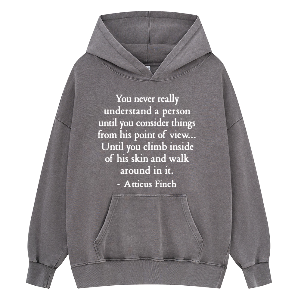Pagewings You Never Really Understand A Person Unisex Washed Hoodie