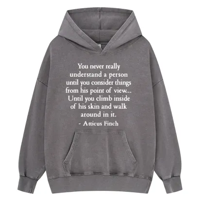 Pagewings You Never Really Understand A Person Unisex Washed Hoodie