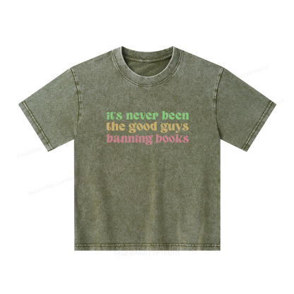 Pagewings It's Never Been the Good Guys Banning Books Unisex Kids Washed T-shirt