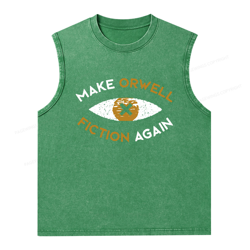 Pagewings Make Orwell Fiction Again - Dystopian Literature Philosophy  Unisex Washed Tank Top
