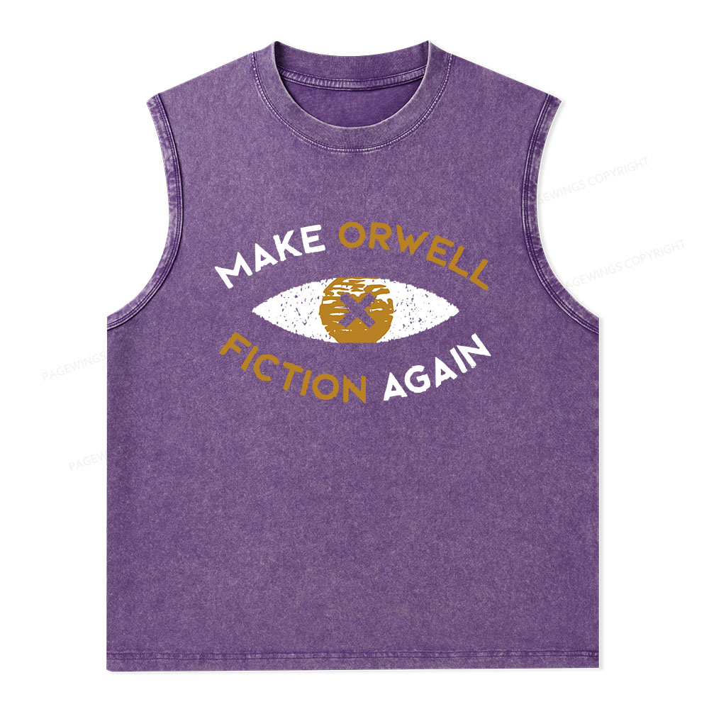 Pagewings Make Orwell Fiction Again - Dystopian Literature Philosophy  Unisex Washed Tank Top