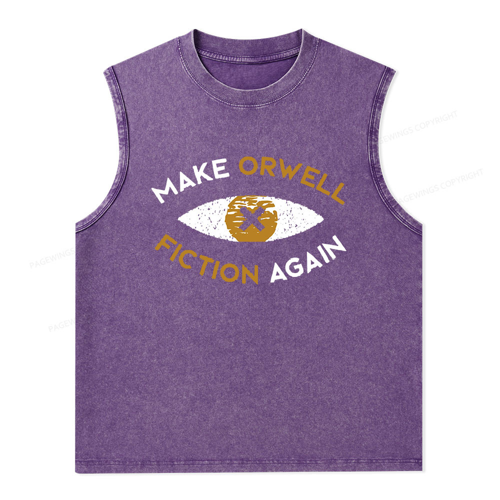 Pagewings Make Orwell Fiction Again - Dystopian Literature Philosophy Unisex Washed Tank Top