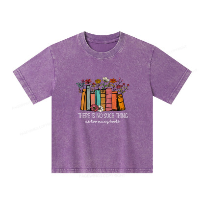 Pagewings Here Is No Such Thing As Too Many Books Unisex Kids Washed T-shirt