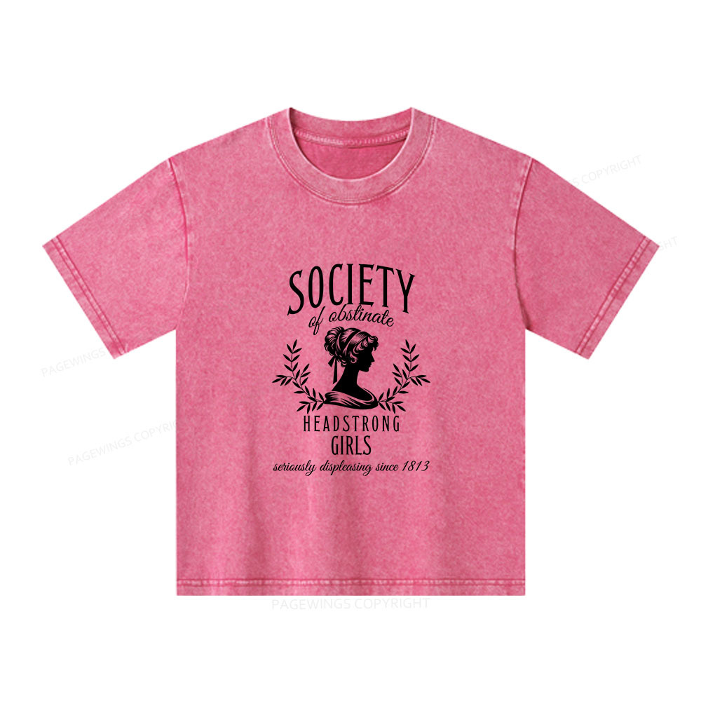 Pagewings Society Of Obstinate Headstrong Girls Unisex Kids Washed T-shirt