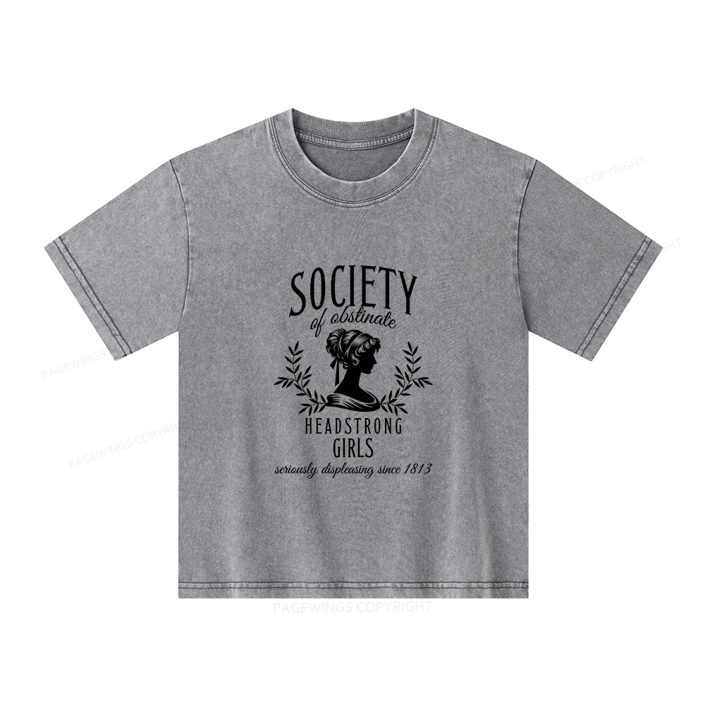 Pagewings Society Of Obstinate Headstrong Girls Unisex Kids Washed T-shirt