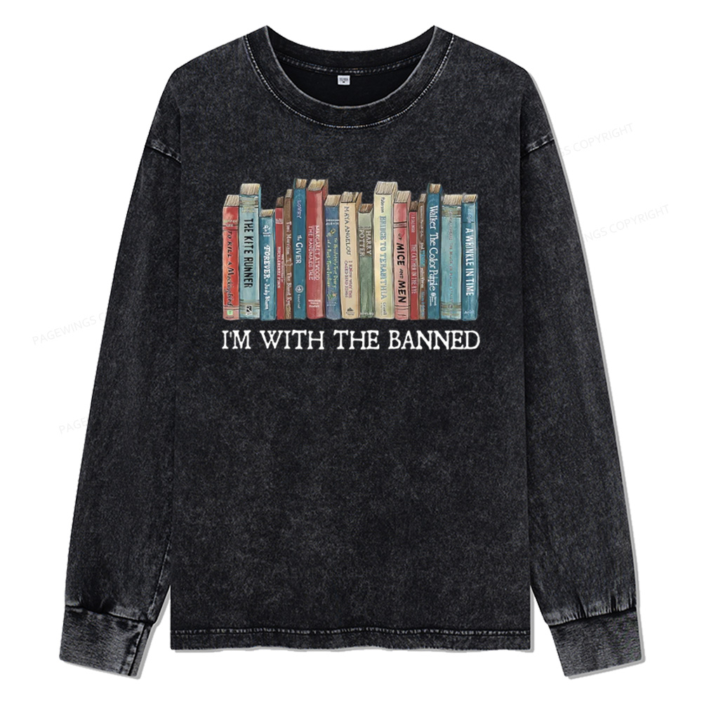 Pagewings I I'm With The Banned Unisex Washed Long Sleeve T-shirt