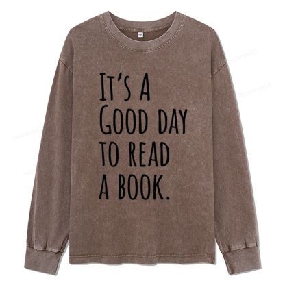 Pagewings It's A Good Day To Read A Book Unisex Washed Long Sleeve T-shirt