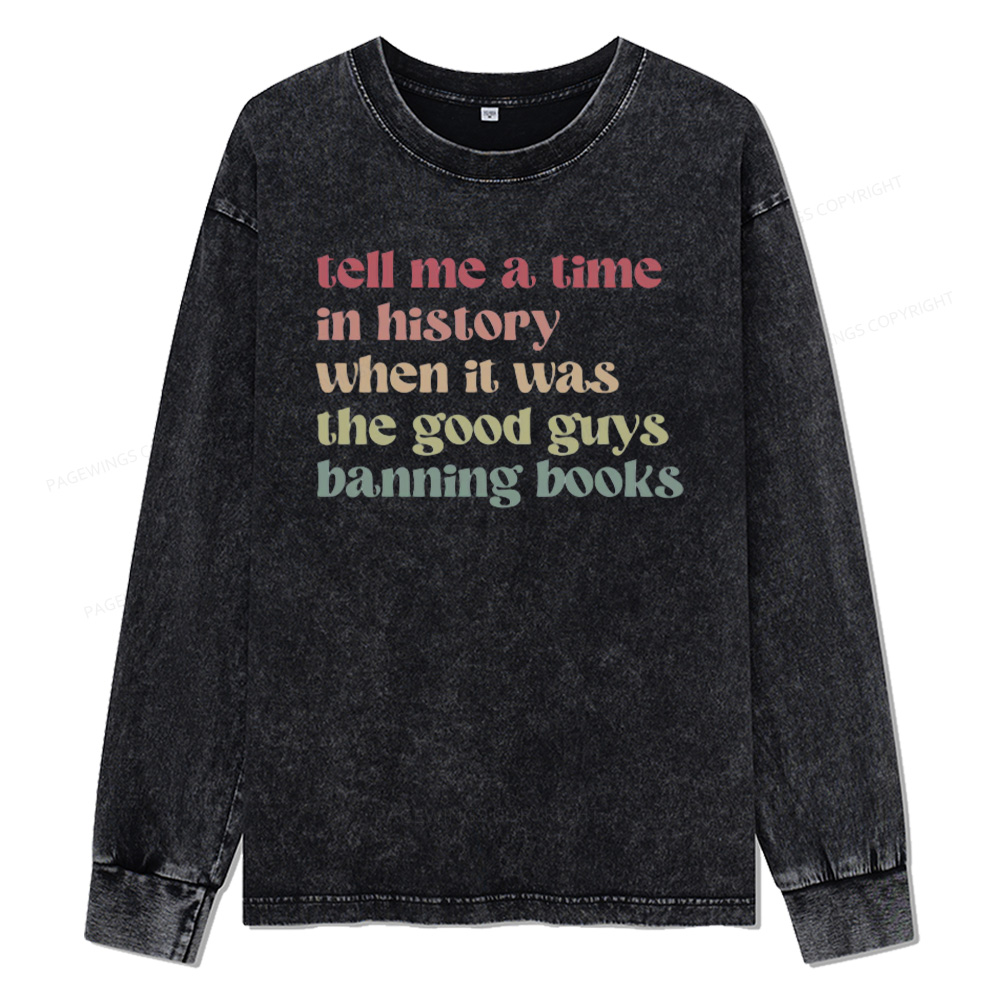 Pagewings Tell Me a Time in History Unisex Washed Long Sleeve T-shirt