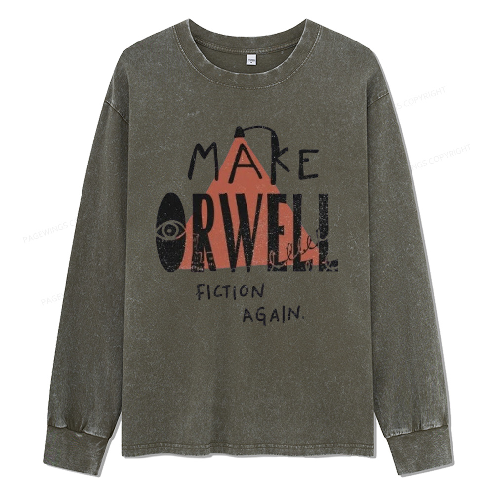 Pagewings Make Orwell Fiction Again Unisex Washed Long Sleeve T-shirt