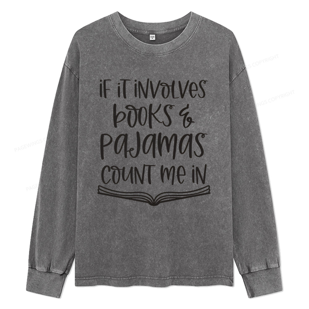 Pagewings  Books And Pajamas Unisex Washed Long Sleeve T-shirt