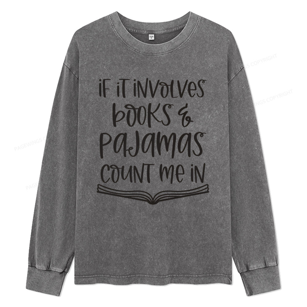 Pagewings  Books And Pajamas Unisex Washed Long Sleeve T-shirt