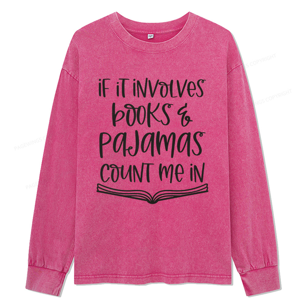 Pagewings Books And Pajamas Unisex Washed Long Sleeve T-shirt
