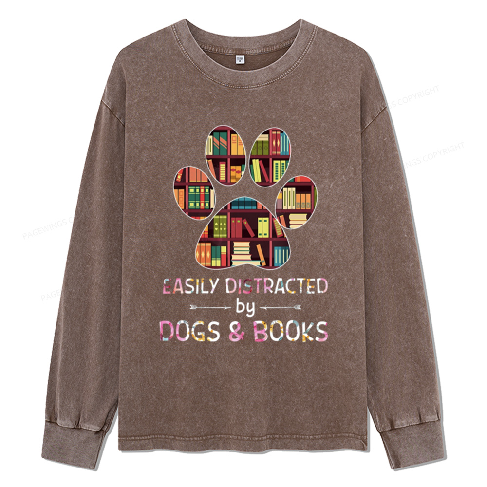 Pagewings Easily Distracted By Dogs And Books Unisex Washed Long Sleeve T-shirt