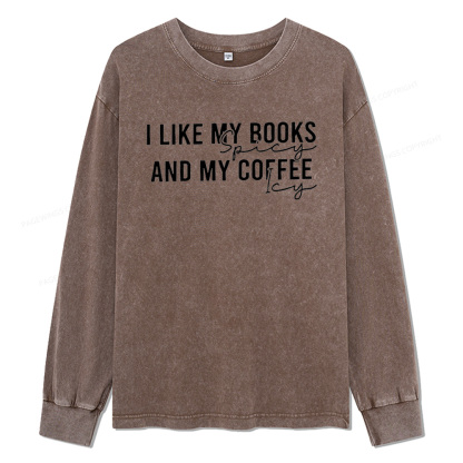 Pagewings I Like My Books And My Coffee Unisex Washed Long Sleeve T-shirt