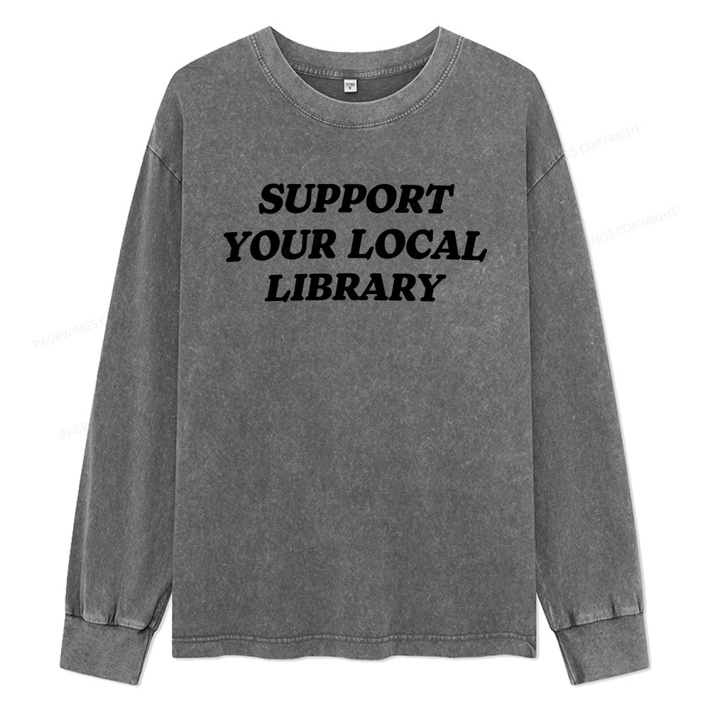 Pagewings Support Your Local Library Unisex Washed Long Sleeve T-shirt