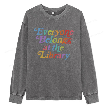 Pagewings Everyone belongs at the library Unisex Washed Long Sleeve T-shirt