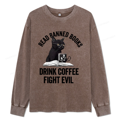 Pagewings Read Books Drink Coffee Fight Evil Unisex Washed Long Sleeve T-shirt