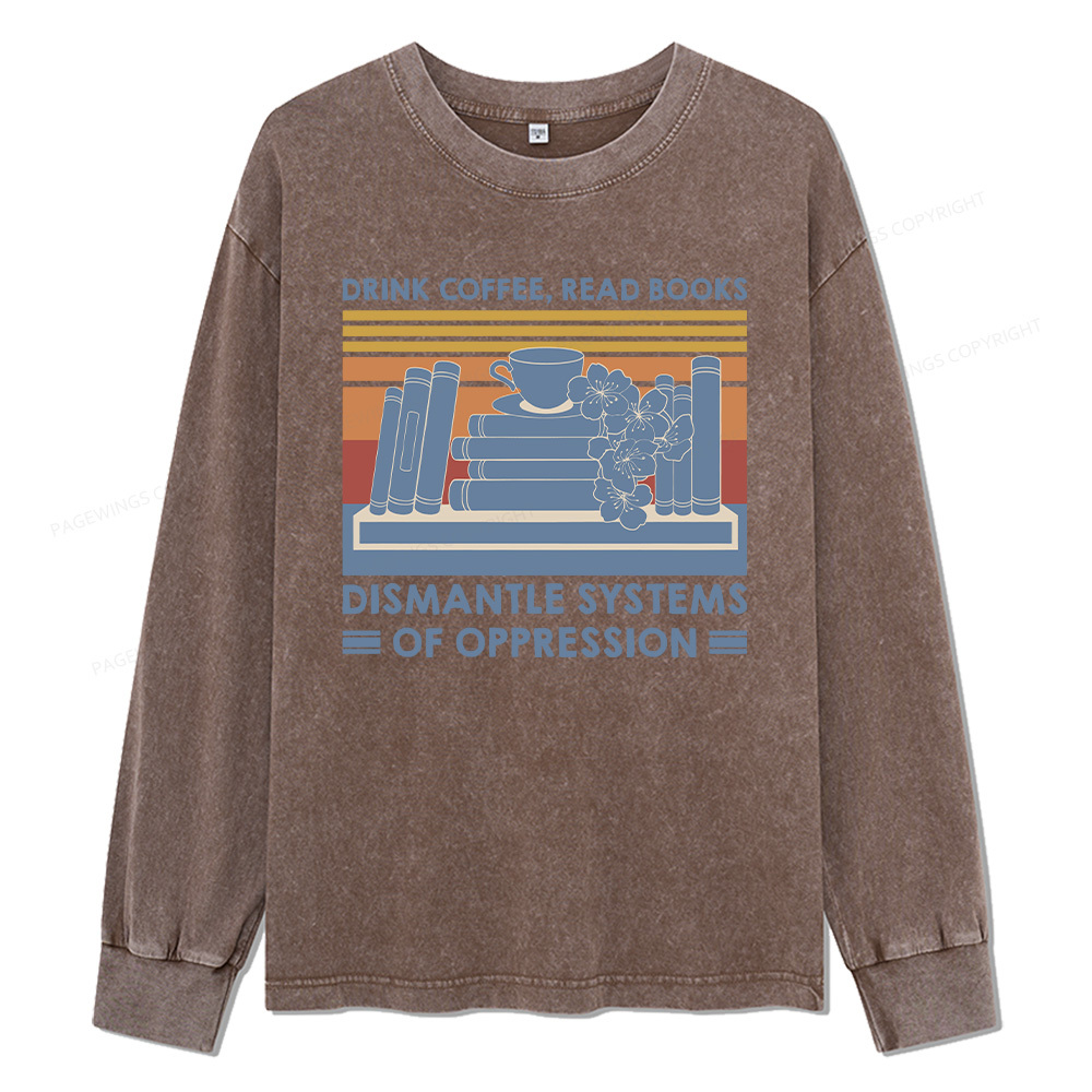 Pagewings Drink Coffee Read Books Unisex Washed Long Sleeve T-shirt
