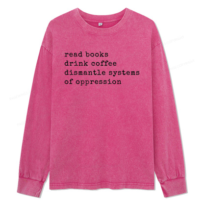 Pagewings Read Books Drink Coffee Unisex Washed Long Sleeve T-shirt