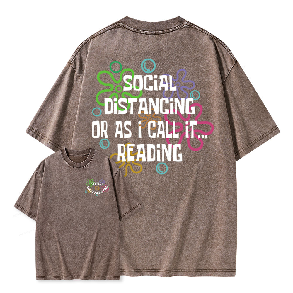 Pagewings Social Distancing Or As I Call It Reading Unisex Washed T-sh