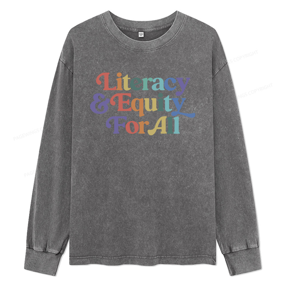 Pagewings Literacy & Equity For All Unisex Washed Long Sleeve T-shirt